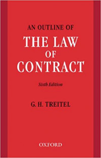 AN OUTLINE OF THE LAW OF CONTRACT