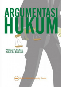 Argumentasi hukum = (legal argumentation/legal reasoning)