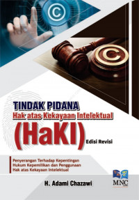 Tindak Pidana Hak Kekayakaan Intelektual  (HAKI)