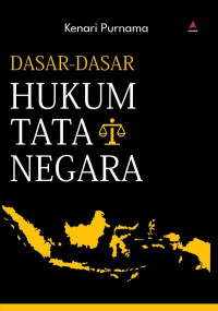 Dasar-Dasar Hukum Tata Negara