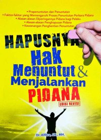 Image of Hapusnya Hak Menuntut dan Menjalankan Pidana