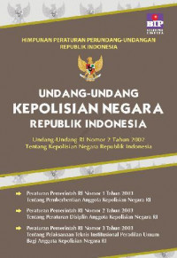 Undang-Undang No.2 Tahun 2002 Tentang Kepolisian Negara Republik Indonesia