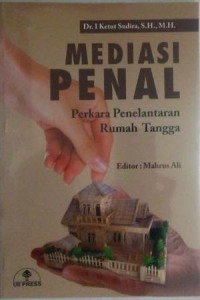 Image of Mediasi Penal : Perkara Penelantaran Rumah Tangga