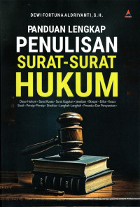 Panduan Lengkap Penulisan Surat-Surat Hukum