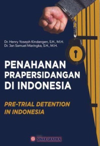 Penahanan Prapersidangan di Indonesia