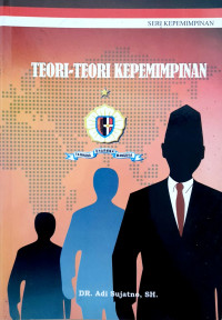 Teori-Teori Kepemimpinan