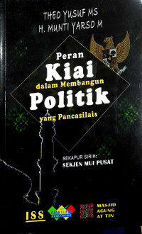 Peran Kiai dalam Membangun Politik yang Pancasilais