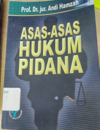 Asas-Asas Hukum Pidana