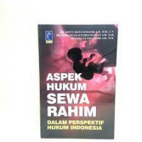 ASPEK HUKUM SEWA RAHIM Dalam Perspektif Hukum Indonesia