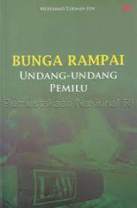 Bunga Rampai Undang-Undang Pemilu