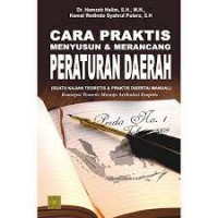 CARA PRAKTIS MENYUSUN & MERANCANG PERATURAN DAERAH