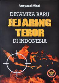 Dinamika Baru Jejaring Teror di Indonesia
