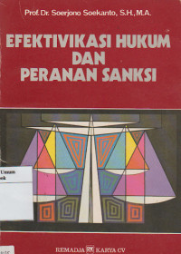 Image of Efektivikasi Hukum Dan Peranan Sanksi