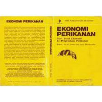 Ekonomi Perikanan Dari Teori Ekonomi Ke Pengelolaan Perikanan