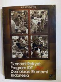 Image of Ekonomi Rakyat Program IDT & Demokrasi Ekonomi Indonesia
