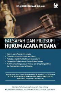 FALSAFAH DAN FILOSOFI HUKUM ACARA PIDANA