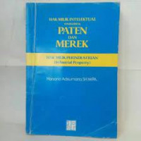 HAK MILIK KHUSUSNYA PATEN DAN MEREK