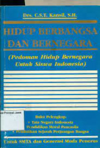 Hidup Berbangsa Dan Bernegara (Pedoman…)