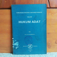 HUBUNGAN INDIVIDU DAN MASYARAKAT DALAM HUKUM ADAT
