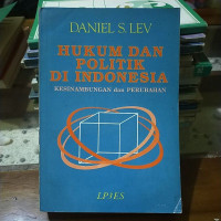 HUKUM D POLITIK DI INDONESIA KESINAMBUNGAN dan PERUBAHAN