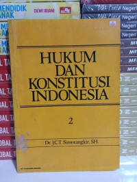 HUKUM DAN KONSTITUSI INDOENSIA 2