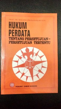 Hukum Perdata Tentang Persetujuan-Persetujuan Tertentu