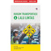 Hukum Transportasi dan Lalu Lintas