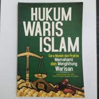 Image of HUKUM WARIS ISLAM Cara Mudah dan Praktis Memahami dan Menghitung Warisan
