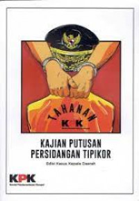 Kajian Putusan Persidangan Tipikor