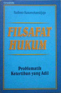 Image of KETERTIBAN YANG ADIL Problematik Filsafat Hukum