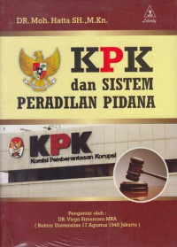 KPK dan Sistem Peradilan Perdana