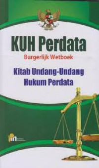 KUHP : Kitab Undang-Undang Hukum Perdata