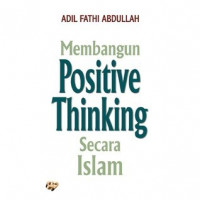 Membangun Positive Thinking Secara Islam