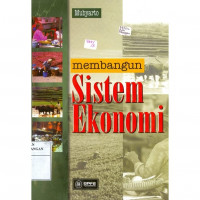 Membangun Sistem Ekonomi