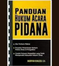 PANDUAN HUKUM ACARA PIDANA