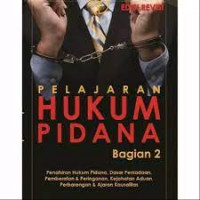 PELAJARAN HUKUM PIDANA Bagian 2