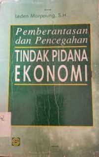Pemberantasan Dan Penceghan Tindak Pidana Ekonomi