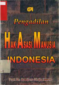 PENGADILAN HAK ASASI MANUSIA INDONESIA