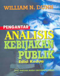 Image of PENGANTAR ANALISIS KEBIJAKAN PUBLIK