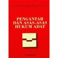 Pengantar dan Asas-Asas Hukum Adat