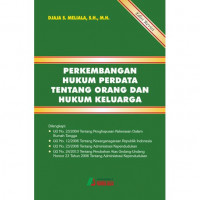 PERKEMBANGAN HUKM PERDATA TENTANG ORANG DAN HUKUM KELUARGA