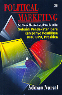 Political Marketing (Strategi Memenangkan Pemilu)