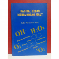 Radikal Bebas Mengundang Maut