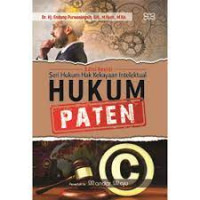 Seri Hukum Hak Kekayaan Intelektual : Hukum Paten