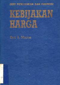 Image of SERI PEMASARAN DAN PROMOSI KEBIJAKAN HARGA