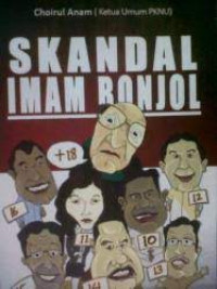 SKANDAL IMAM BONJOL KPU Alat Rezim dan Parpol Senayan