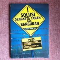 SOLUSI SENGKETA TANAH DAN BANGUNAN