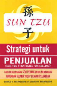 Sun Tzu Strategi untuk Penjualan (Sun Tzu Strategies for Selling)