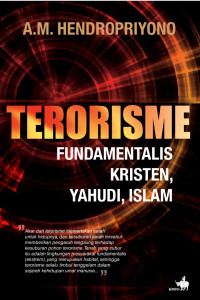 TERORISME FUNDAMENTALIS KRISTEN, YAHUDI, ISLAM