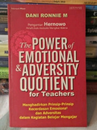 The Power of Emotional & Adversity Quotient for Teachers
